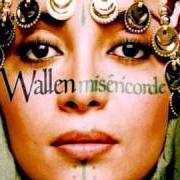 The lyrics ENTRE LES BLOCS DE CIMENT of WALLEN is also present in the album Miséricorde (2008)
