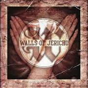 The lyrics PROBABLY WILL of WALLS OF JERICHO is also present in the album No one can save you from yourself (2016)