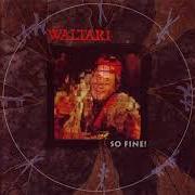 The lyrics SAD SONG of WALTARI is also present in the album Monk punk (1991)