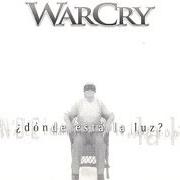 The lyrics EL REGRESO of WARCRY is also present in the album ¿dónde está la luz? (2005)