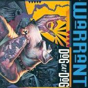 The lyrics MACHINE GUN of WARRANT is also present in the album Dog eat dog (1992)