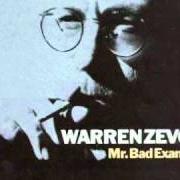 The lyrics ANGEL DRESSED IN BLACK of WARREN ZEVON is also present in the album Mr. bad example (1991)