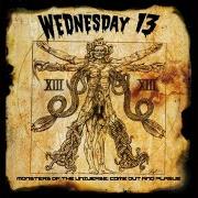 The lyrics SERPENT SOCIETY of WEDNESDAY 13 is also present in the album Monsters of the universe: come out (2015)