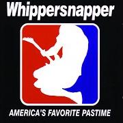 The lyrics SILENT CRIME of WHIPPERSNAPPER is also present in the album America's favorite pastime (1998)