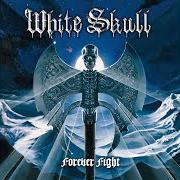 The lyrics WE ARE COMING of WHITE SKULL is also present in the album Forever fight (2009)