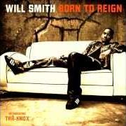 The lyrics NOTHIN' ON MY MIND of WILL SMITH is also present in the album Born to reign (2002)