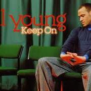 The lyrics AIN'T SUCH A BAD PLACE TO BE of WILL YOUNG is also present in the album Keep on (2005)
