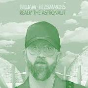 The lyrics DANCING ON THE SUN of WILLIAM FITZSIMMONS is also present in the album Ready the astronaut (2021)