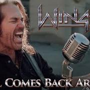 The lyrics IT ALL COMES BACK AROUND of WINGER is also present in the album Seven (2023)