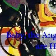 The lyrics BABY THE ANGELS ARE HERE of WISHBONE ASH is also present in the album No smoke without fire (1978)