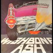 The lyrics MY GUITAR of WISHBONE ASH is also present in the album Twin barrels burning (1982)
