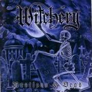 The lyrics HOUSE OF RAINING BLOOD of WITCHERY is also present in the album Restless & dead (1998)