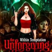 The lyrics THE LAST DANCE of WITHIN TEMPTATION is also present in the album The unforgiving (2011)