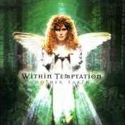 The lyrics BITTERSWEET of WITHIN TEMPTATION is also present in the album Mother earth (2000)