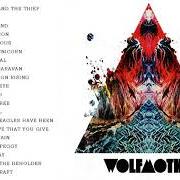 The lyrics WHERE THE EAGLES HAVE BEEN of WOLFMOTHER is also present in the album Wolfmother