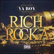 The lyrics MAYDAY of YA BOY is also present in the album Rich rocka (2013)