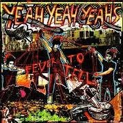 The lyrics DATE WITH THE NIGHT of YEAH YEAH YEAHS is also present in the album Fever to tell (2003)