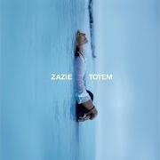 The lyrics L'ANGE BLESSÉ of ZAZIE is also present in the album Totem (2007)