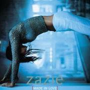 The lyrics TOUT LE MONDE IL EST BEAU of ZAZIE is also present in the album Made in love (2001)