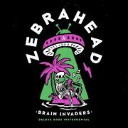 The lyrics BETTER LIVING THROUGH CHEMISTRY of ZEBRAHEAD is also present in the album Brain invaders (2019)