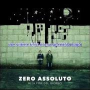The lyrics RESPIRERÒ of ZERO ASSOLUTO is also present in the album Alla fine del giorno (2014)