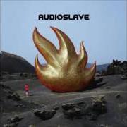 The lyrics LIKE A STONE of AUDIOSLAVE is also present in the album Audioslave (2002)