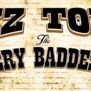 The lyrics JESUS JUST LEFT CHICAGO of ZZ TOP is also present in the album The very baddest of zz top (2014)