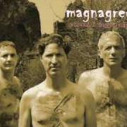 The lyrics MELISSA of IL PARTO DELLE NUVOLE PESANTI is also present in the album Magnagrecia (2010)