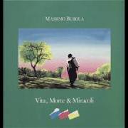 The lyrics SCARABOCCHI NEL CUORE of MASSIMO BUBOLA is also present in the album Vita, morte e miracoli (1989)