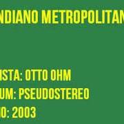 The lyrics CHRISTINA NON LO SA of OTTO OHM is also present in the album Pseudostereo