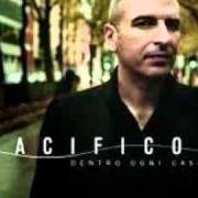The lyrics VERRA L'ESTATE of PACIFICO is also present in the album Dentro ogni casa (2008)
