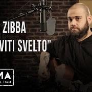 The lyrics MUOVITI SVELTO of ZIBBA is also present in the album Muoviti svelto (2015)