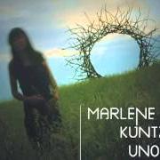 The lyrics CANTO of MARLENE KUNTZ is also present in the album Uno (2007)