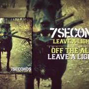 The lyrics 30 YEARS (AND STILL GOING WRONG) of 7 SECONDS is also present in the album Leave a light on (2014)
