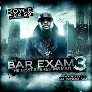 The lyrics I'M NICE of ROYCE DA 5'9'' is also present in the album The bar exam 2 (2008)