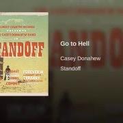 The lyrics LOSER of CASEY DONAHEW BAND is also present in the album Standoff (2013)