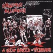 The lyrics ARMAGEDDON of CHAOTIC ALLIANCE is also present in the album A new breed of terror (2005)