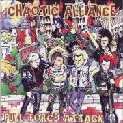 The lyrics FULL FORCE ATTACK of CHAOTIC ALLIANCE is also present in the album Full force attack (2004)
