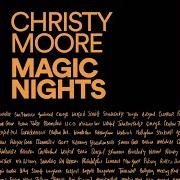 The lyrics ROSALITA AND JACK CAMPBELL of CHRISTY MOORE is also present in the album Magic nights (2019)