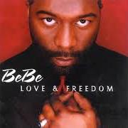The lyrics TONIGHT TONIGHT of BEBE WINANS is also present in the album Love & freedom (2000)