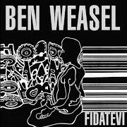The lyrics WATER AND WAVES of BEN WEASEL is also present in the album Fidatevi (2002)