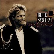 The lyrics SEE YOU IN THE 22ND CENTURY of BLUE SYSTEM is also present in the album 21st century