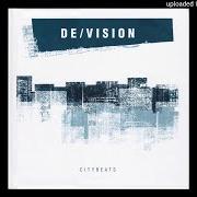 The lyrics LAST GOODBYE of DE/VISION is also present in the album Citybeats (2018)