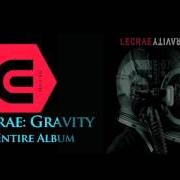 The lyrics I KNOW of LECRAE is also present in the album Gravity (2012)