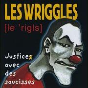 The lyrics Y'A PERSONNE of LES WRIGGLES is also present in the album Justice avec des saucisses (1997)