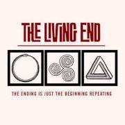 The lyrics SONG FOR THE LONELY of THE LIVING END is also present in the album The ending is just the beginning repeating (2011)