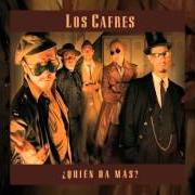 The lyrics MEMORIA DEL ÁRBOL of LOS CAFRES is also present in the album Espejitos (2000)