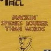The lyrics IMAGINE of MAC MALL is also present in the album Mackin speaks louder than words (2002)