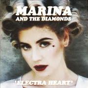 The lyrics LIES of MARINA is also present in the album Electra heart (2012)