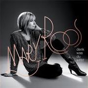 The lyrics SOMMERREGEN of MARY ROOS is also present in the album Denk was du willst (2013)